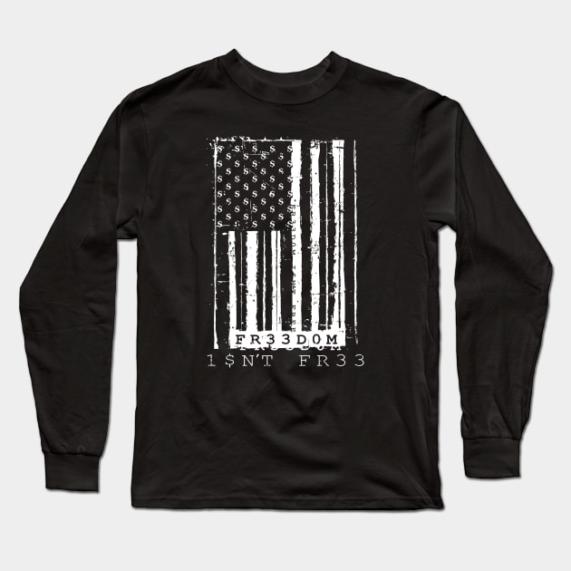 Freedom Isn't Free American Flag UPC Long Sleeve T-Shirt by SaltyCult